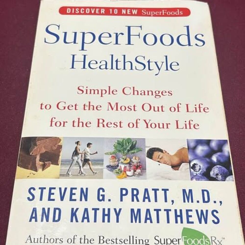 SuperFoods HealthStyle by Steven G. Pratt, M.D.